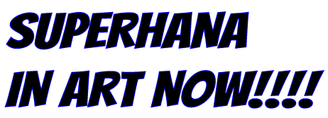 superhana-artnow