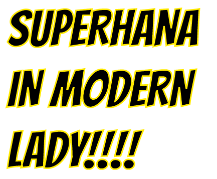 superhana-moderlady