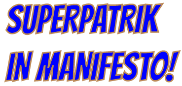 superpatrik-manifesto