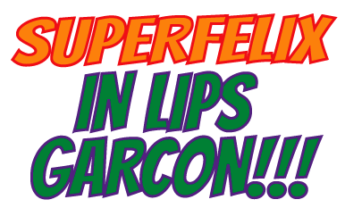 superfelix-lipsgarcon